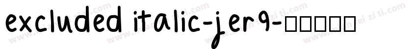 excluded italic-jer9字体转换